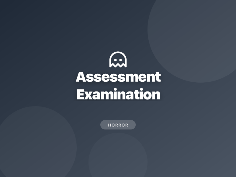 Assessment Examination