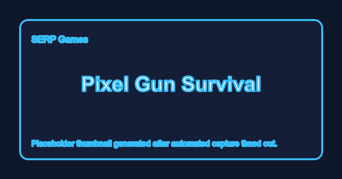 Pixel Gun Survival