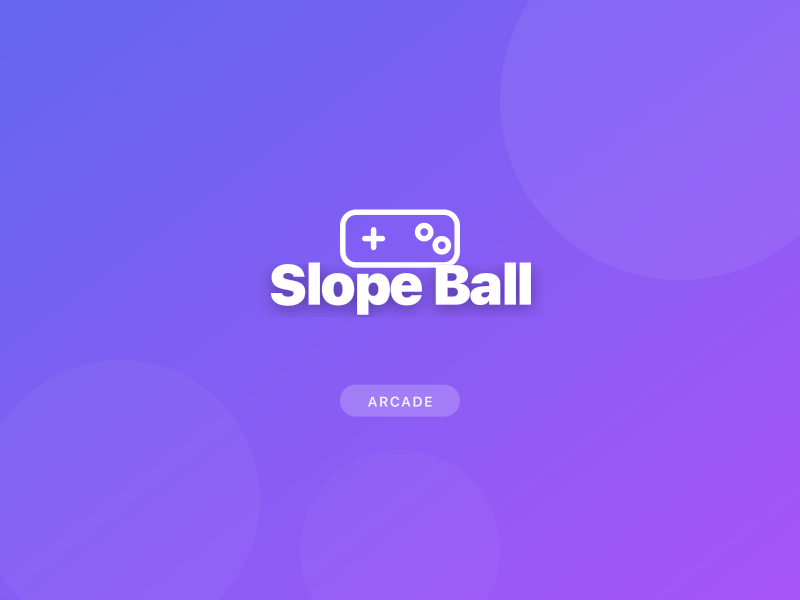 Slope Ball