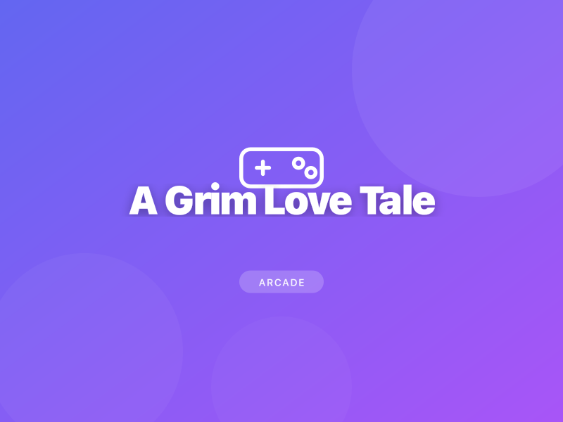 A Grim Love Tale