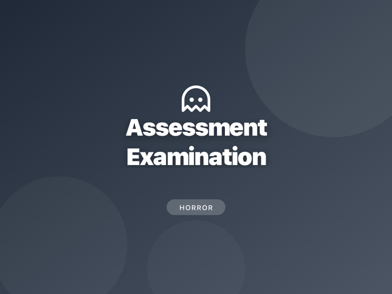 Assessment Examination