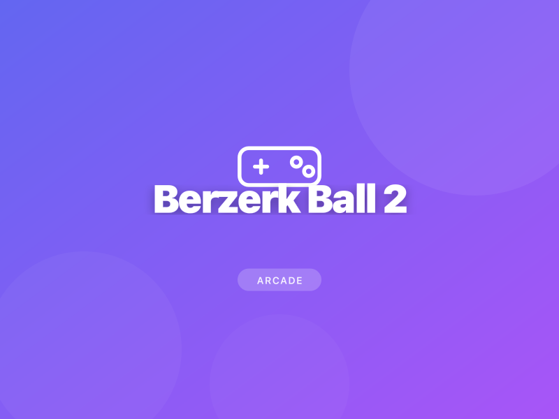 Berzerk Ball 2
