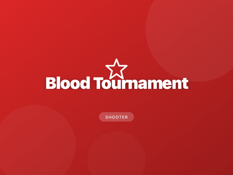 Blood Tournament