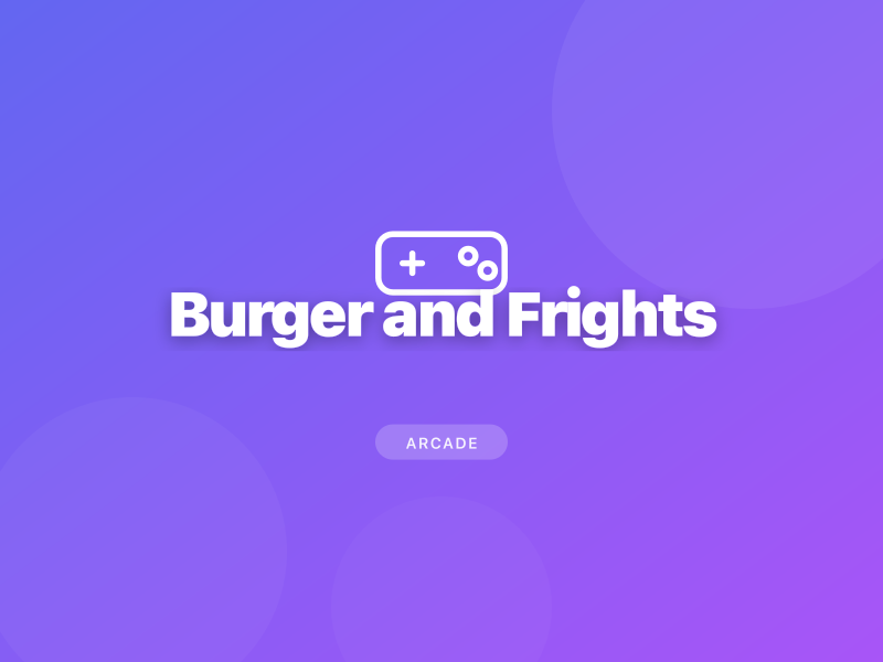 Burger and Frights