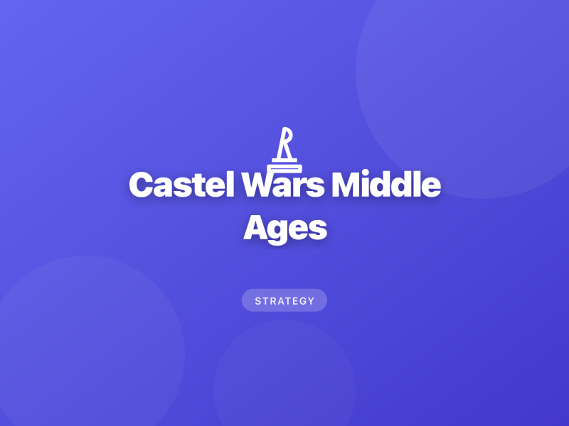 Castel Wars Middle Ages