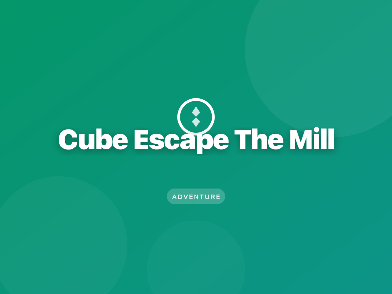 Cube Escape The Mill