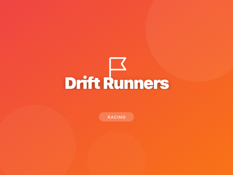 Drift Runners