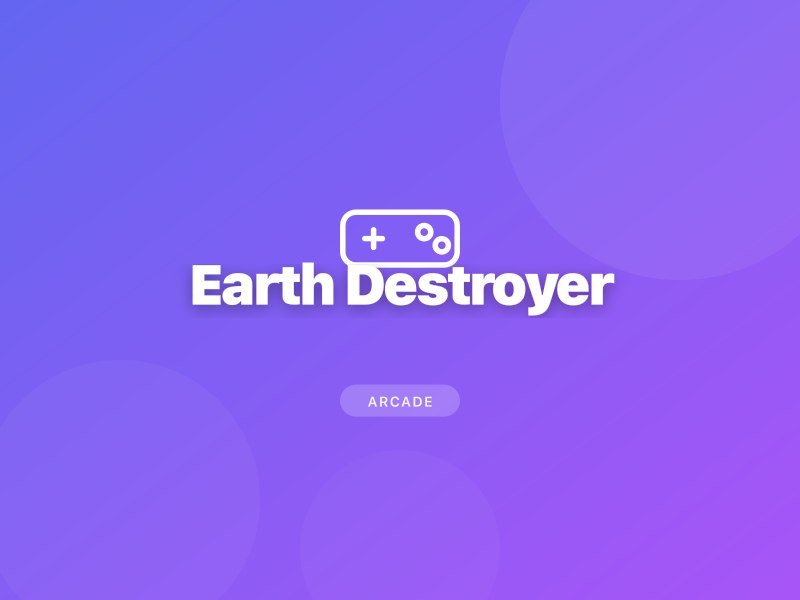 Earth Destroyer