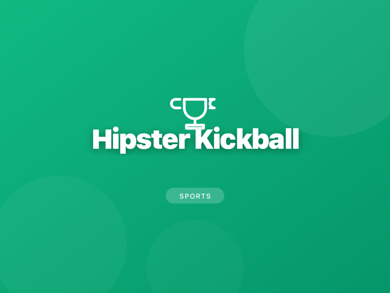 Hipster Kickball
