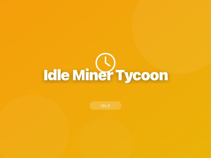 Idle Miner Tycoon