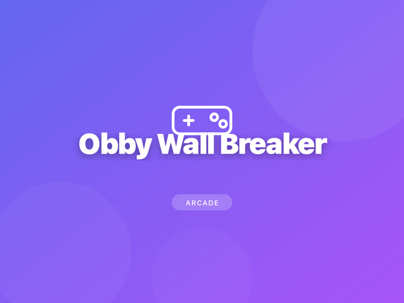 Obby Wall Breaker