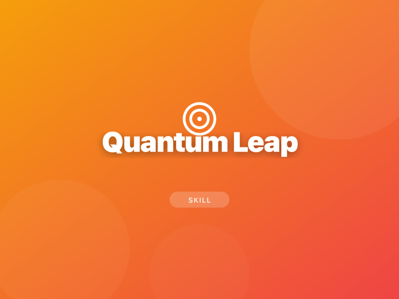 Quantum Leap