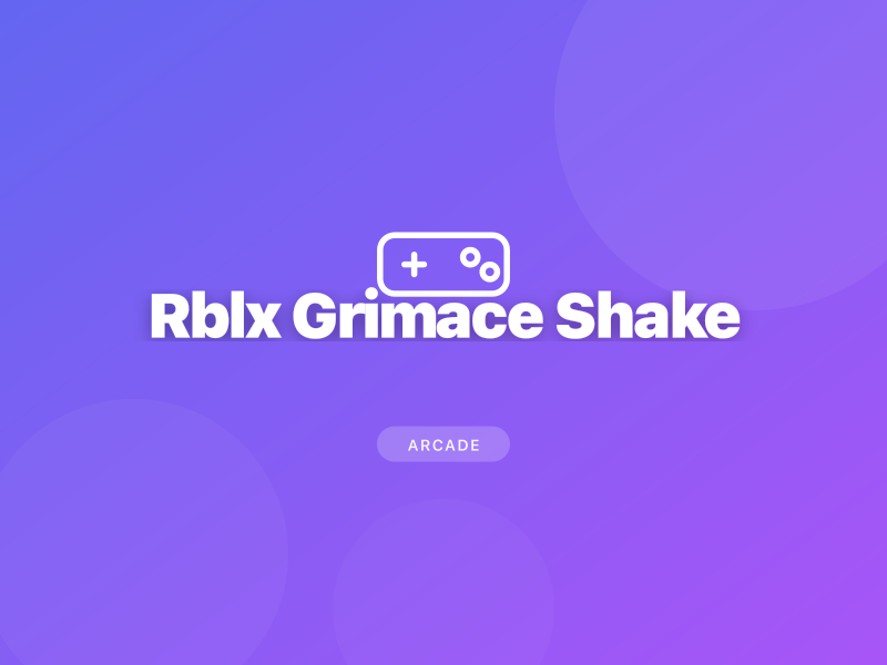 Rblx Grimace Shake