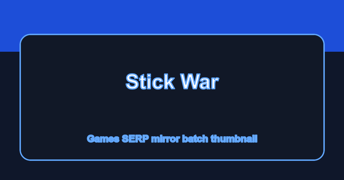 Stick War