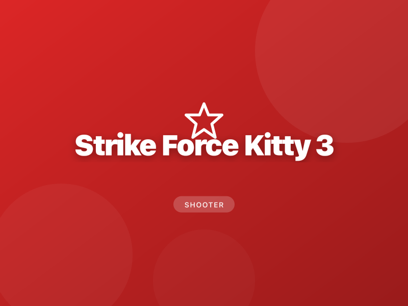 Strike Force Kitty 3
