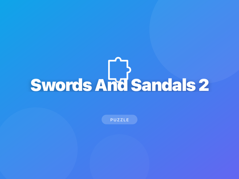 Swords And Sandals 2