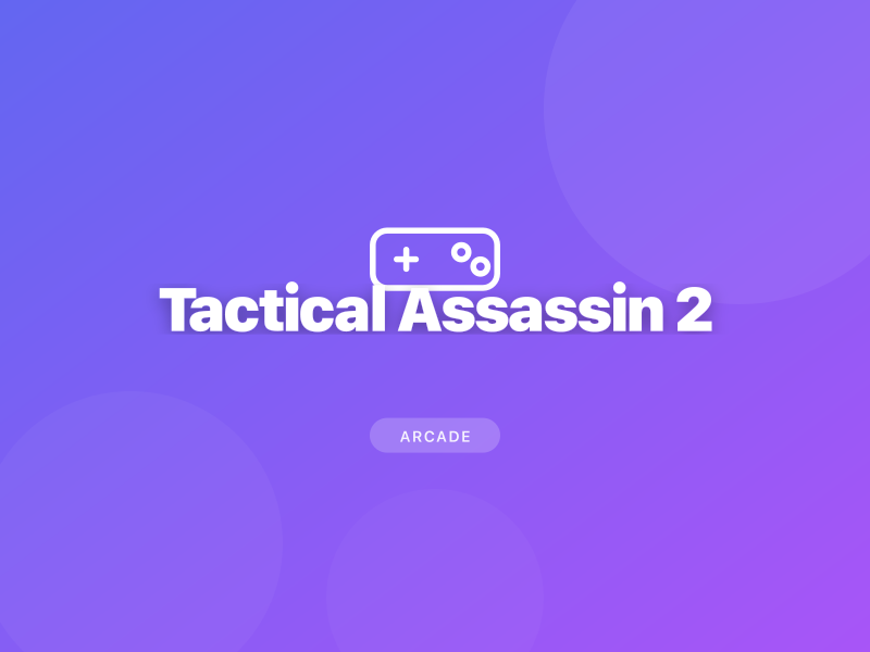Tactical Assassin 2