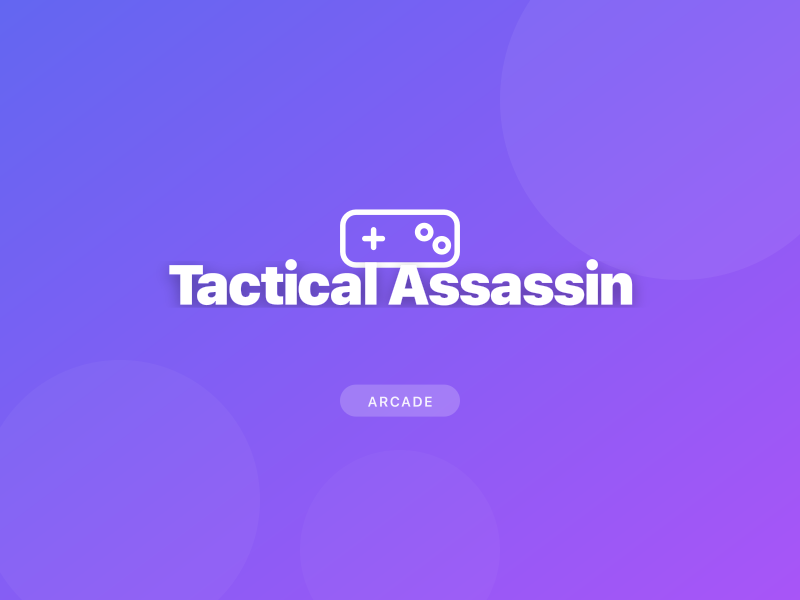 Tactical Assassin