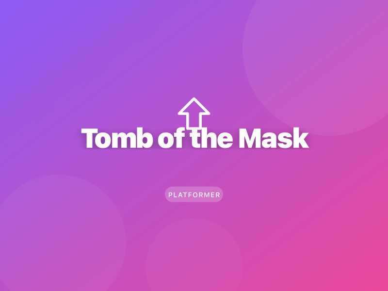 Tomb of the Mask