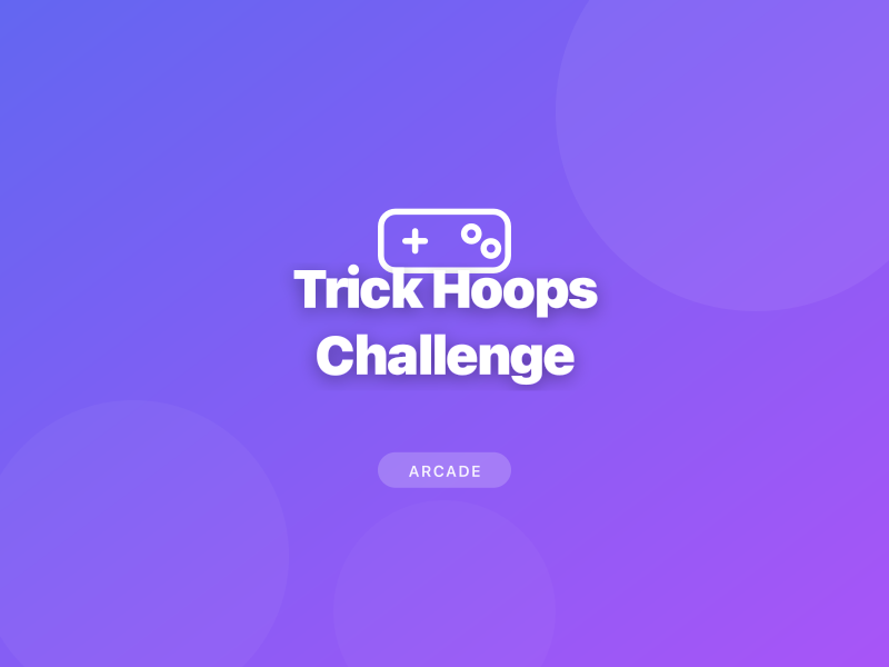 Trick Hoops Challenge